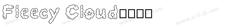 Fleecy Cloud字体转换